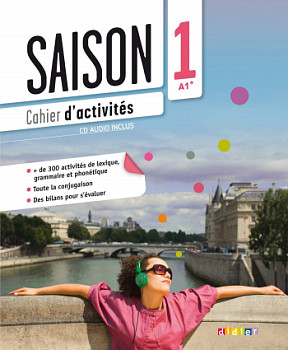 Saison 1 A1+ Cahier d'activites + CD