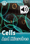 Oxford Read and Discover 6 Cells and Microbes with Audio Download (access card inside)