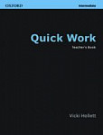 Quick Work Intermediate: Teacher's Book