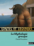 Contes et Legendes la Mythologie Grecque