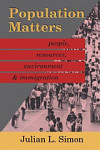 Population Matters People, Resources, Environment and Immigration