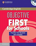 Objective First for Schools Practice Test Booklet with answers and Audio CD