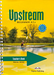 Upstream A1+ Beginner Teacher's Book