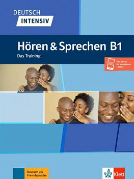 Deutsch intensiv B1 Horen und Sprechen
