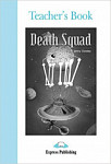 Graded Readers 4 Death Squad Teacher's Book