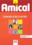 Amical 2 A2 Cahier d'exercices + CD
