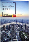 Glimpses of Contemporary China Cosmopolitan Life in Modern China