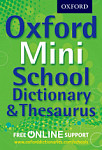 Oxford Mini School Dictionary and Thesaurus