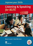 Improve Your Skills for IELTS 4.5-6 Listening & Speaking Student's Book without Key with Audio CDs & Macmillan Practice Online