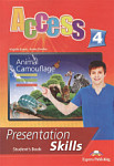 Access 4 Presentation Skills Student's Book