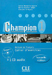 Champion 1 nouvelle edition Cahier d'exercices + CD audio