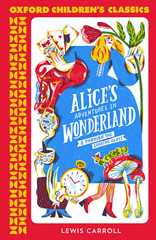 Oxford Children's Classics Alice's Adventures in Wonderland