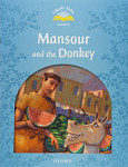 Classic Tales Level 1 Mansour and the Donkey and e-Book and Audio CD Pack