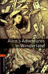 Oxford Bookworms Library 2 Alice's Adventures in Wonderland with Audio Download (access card inside)