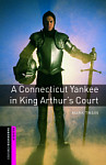 Oxford Bookworms Library  Starter A Connecticut Yankee in King Arthur's Court