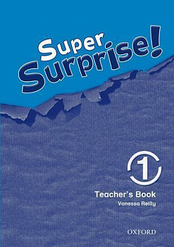 Super Surprise! 1 Teacher's Book