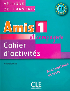 Amis et compagnie 1 Cahier