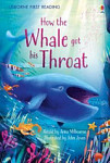 Usborne First Reading 1 How The Whale Got His Throat