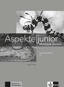 Aspekte junior C1 Lehrerhandbuch