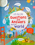 Usborne Lift-the-Flap Questions and Answers About Our World