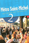 Metro Saint Michel 2 Livre de l'eleve