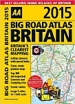 Britain: Big Road Atlas Britain 2015