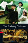 Oxford Bookworms Library 3 The Railway Children