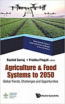 Agriculture & Food Systems To 2050 Global Trends, Challenges And Opportunities