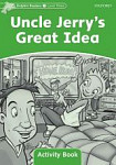 Dolphin Readers 3 Uncle Jerry's Great Idea Activity Book