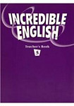 Incredible English 5: Teacher's Book