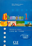 Champion 1 nouvelle edition Livre de l'eleve