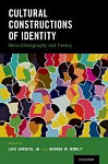 Cultural Constructions of Identity Meta-Ethnography and Theory