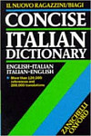 Concise Italian Dictionary: Il Ragazzini-Biagi Concise