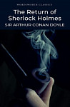 Return of Sherlock Holmes (Wordsworth Classics)