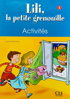 Lili, la petite grenouille 1 Cahier d'activites
