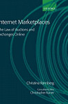 Internet Marketplaces The Law of Auctions and Exchanges Online