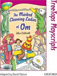 Oxford Reading Tree 10 TreeTops Playscripts: The Masked Cleaning Ladies of Om