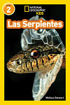 National Geographic Kids Readers 2 Las Serpientes (Snakes)