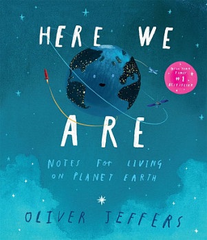 Here We Are Notes for Living on Planet Earth