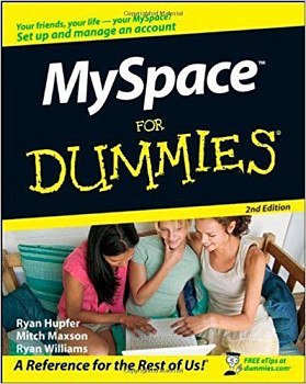 MySpace For Dummies