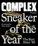 Complex Presents Sneaker of the Year The Best Since '85