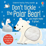 Usborne Touchy-feely Sounds Don't Tickle the Polar Bear