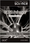 Twenty First Century Science: GCSE Science Foundation Level Workbook B2, C2, P2