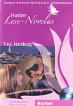 Hueber Lese-Novelas A1 Tina, Hamburg - Leseheft Und CD