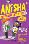 Anisha, Accidental Detective Show Stoppers