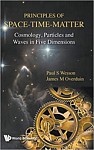 Principles Of Space-time-matter Cosmology, Particles And Waves In Five Dimensions