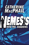 Nemesis: Into the Shadows