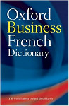 The Oxford French Business Dictionary