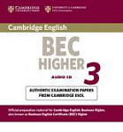 Cambridge BEC Higher 3 Audio CD (Лицензионная копия)