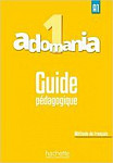 Adomania 1 guide pedagogique